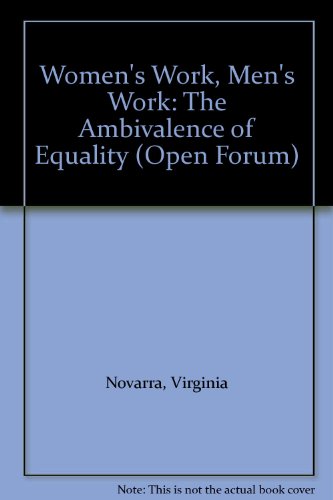 Imagen de archivo de Women's Work, Men's Work : The Ambivalence of Equality a la venta por Better World Books
