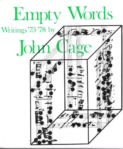 Empty Words: Writings, '73-'78 - Cage, J.