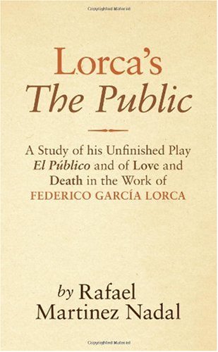 9780714527529: Lorca's "The Public"