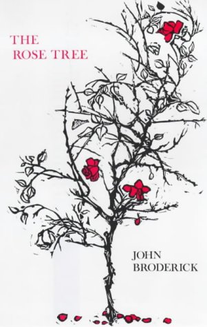 THE ROSE TREE (A Novel)