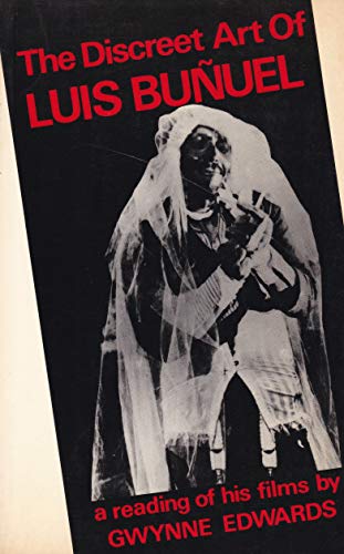Stock image for The Discreet Art of Luis Buuel for sale by Blackwell's