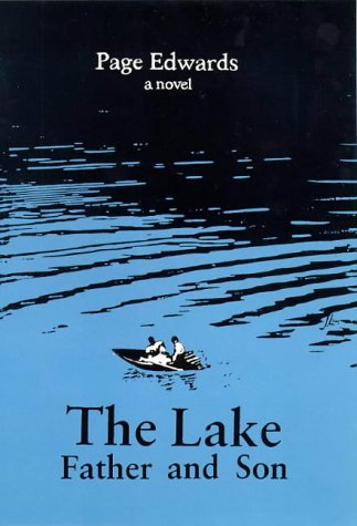 Beispielbild fr The Lake : Father and Son zum Verkauf von PsychoBabel & Skoob Books