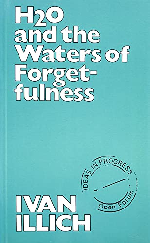 Stock image for H2O & The Waters of Forgetfulness for sale by Ergodebooks