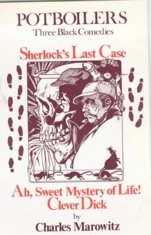 9780714528625: Potboilers: Sherlock's Last Case/Ah, Sweet Mystery of Life/Clever Dick