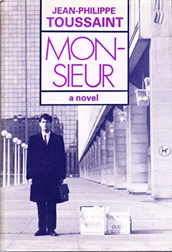 9780714529110: Monsieur: A Novel