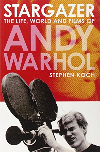Beispielbild fr Stargazer: Life, World and Films of Andy Warhol zum Verkauf von WorldofBooks