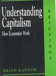 Understanding Capitalism: How Economies Work