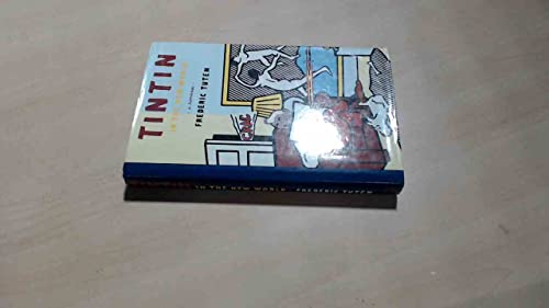 Imagen de archivo de Tintin in the New World : A Romance a la venta por MusicMagpie