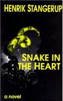 Imagen de archivo de Snake in the Heart a la venta por Blackwell's