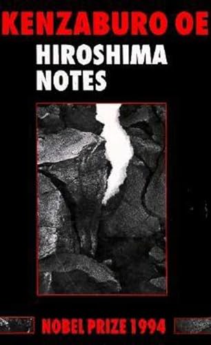 Hiroshima Notes (9780714530079) by Oe, Kenzaburo