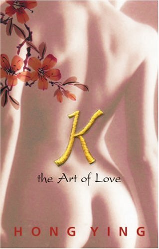 Beispielbild fr K: The Art of Love zum Verkauf von Wonder Book