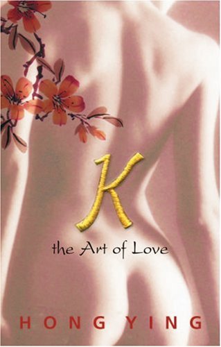 Imagen de archivo de K : The Art of Love a la venta por Better World Books