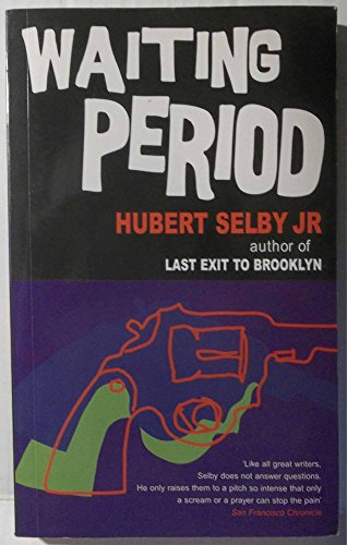 Waiting Period (9780714530901) by Selby Jr., Hubert