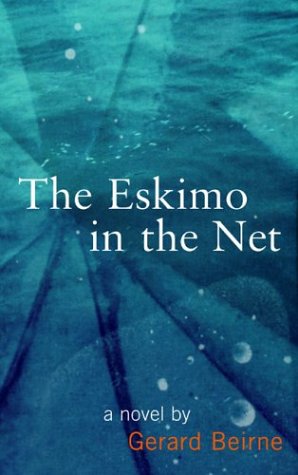 Beispielbild fr The Eskimo in the Net zum Verkauf von WorldofBooks