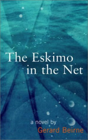 Stock image for The Eskimo in the Net for sale by Goldstone Books