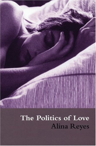 Beispielbild fr The Politics of Love zum Verkauf von Books Puddle