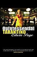 Stock image for Quintessential Tarantino: The Films of Quentin Tarantino for sale by WorldofBooks