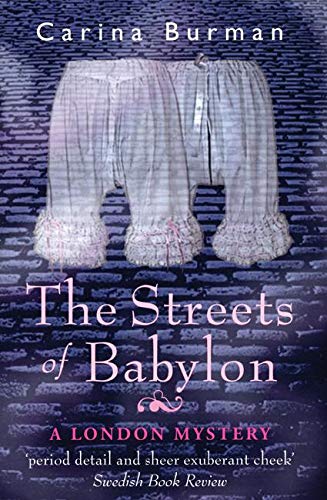 Imagen de archivo de The Streets of Babylon : A London Mystery a la venta por Better World Books