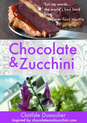 Stock image for Chocolate & Zucchini for sale by WorldofBooks