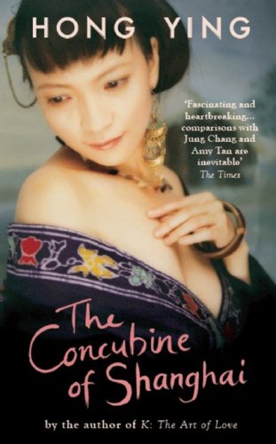 Stock image for The Concubine of Shanghai for sale by Front Cover Books