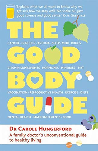 Stock image for The Good Body Guide for sale by Wonder Book