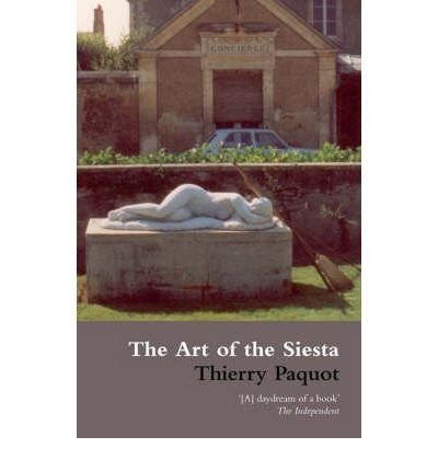 Stock image for The Art of the Siesta for sale by Chiron Media