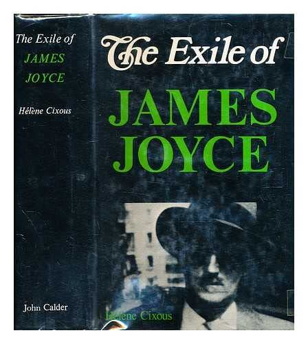 Exile of James Joyce (English and French Edition) (9780714535074) by Cixous, Joyce; Purcell, Sally