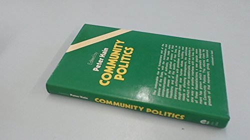 9780714535371: Community politics (A Platform book)