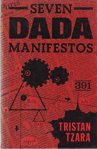 Beispielbild fr Seven Dada Manifestos and Lampisteries zum Verkauf von Anybook.com