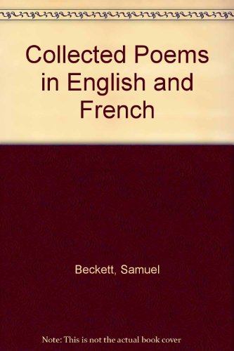 9780714536132: Collected Poems in English and French