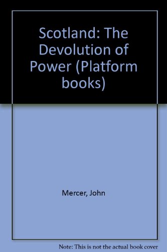 9780714536224: Scotland: The Devolution of Power