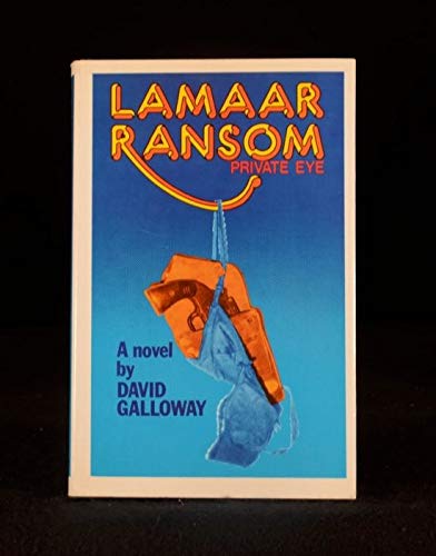 Imagen de archivo de LAMAAR RANSOM: Private Eye a la venta por The Warm Springs Book Company