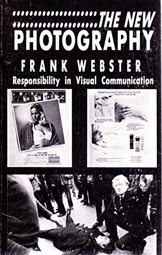 Beispielbild fr New Photography: Responsibility in Visual Communication (Platform Books) zum Verkauf von WorldofBooks