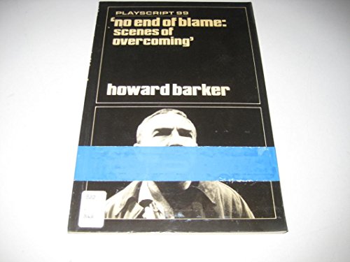 9780714539126: No End of Blame: Scenes of Overcoming (Playscripts S.)