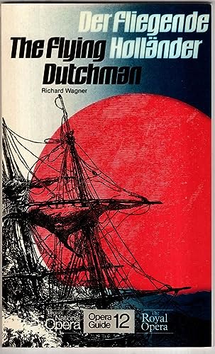 9780714539201: The Flying Dutchman: No. 12 (English National Opera Guide)