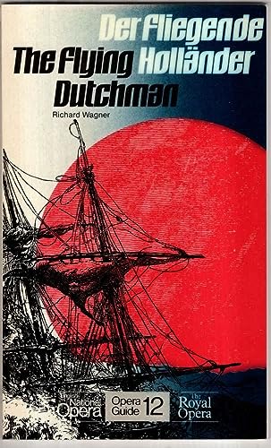 9780714539201: The Flying Dutchman (English National Opera Guide): No. 12