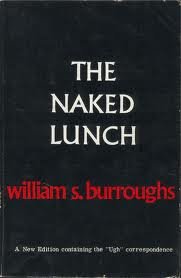 The Naked Lunch - Burroughs, William S.