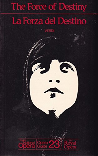 Beispielbild fr The Force of Destiny (La Forza del Destino): English National Opera Guide 23 (English National Opera Guides) zum Verkauf von Orion Tech