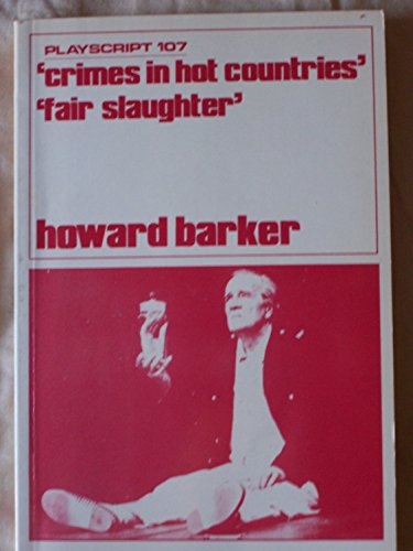 Stock image for Crimes in Hot Countries : Also Contains Fair Slaughter for sale by Better World Books: West