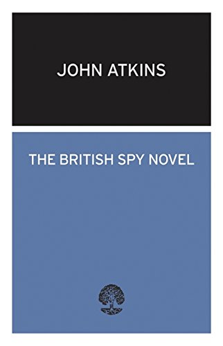 Imagen de archivo de The British Spy Novel a la venta por Jeff Stark