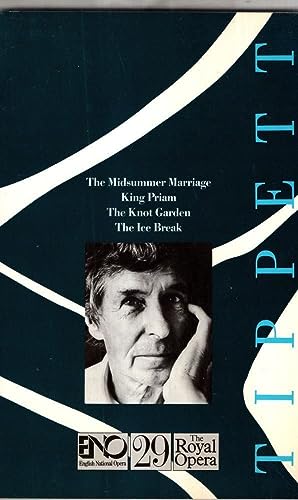 9780714540610: Operas of Michael Tippett: The Midsummer Marriage, King Priam, The Knot Garden, The Ice Break: English National Opera Guide 29 (English National Opera Guides)