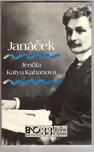 Stock image for Janacek: Jenufa/katya Kabanova (Eno 33) for sale by Wonder Book
