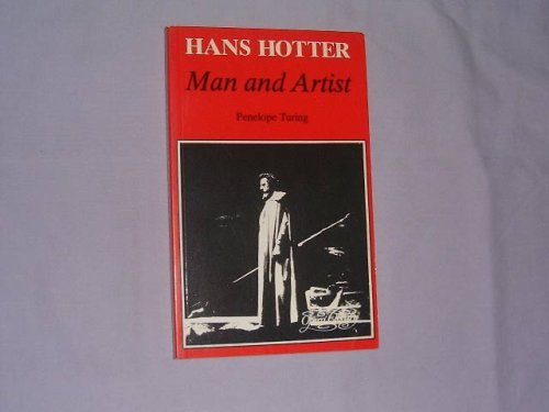 Stock image for Hans Hotter: Man and Artist for sale by Priceless Books