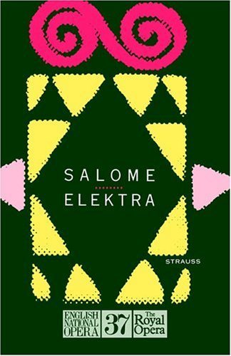 Stock image for Salome/Elektra: English National Opera Guide 37 (English National Opera Guides) for sale by Thomas F. Pesce'