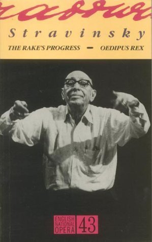 Imagen de archivo de Oedipus Rex / The Rake's Progress: Igor Stravinsky a la venta por Andover Books and Antiquities