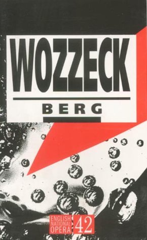Stock image for Wozzeck: English National Opera Guide 42 (English National Opera Guides) for sale by Open Books