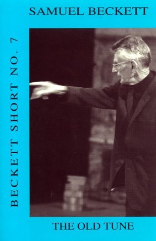 9780714543017: The Old Tune (v.7) (Beckett Short)