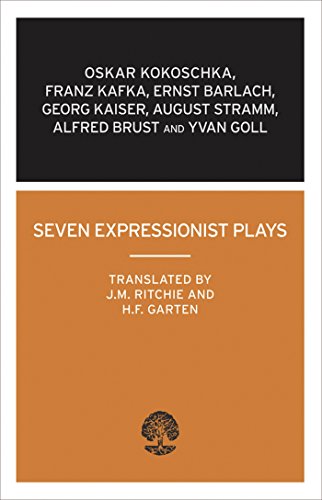 9780714543437: Seven Expressionist Plays: Kokoschka to Barlach (Calder Collection)