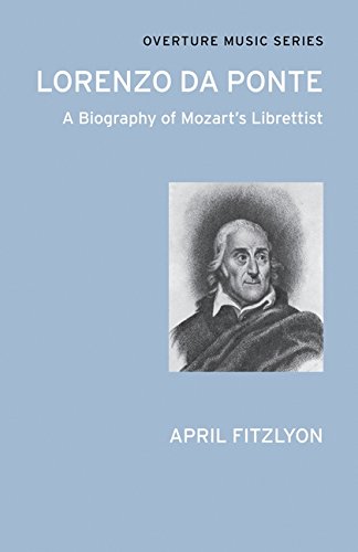 Beispielbild fr Lorenzo Da Ponte A Biography of Mozart's Librettist Overture Music Series zum Verkauf von PBShop.store US