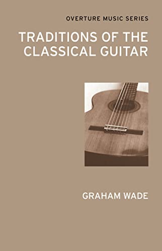 Beispielbild fr Traditions of the Classical Guitar Overture Music Series zum Verkauf von PBShop.store US